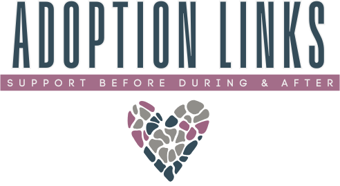 Adoption Links: Support Before, During & After